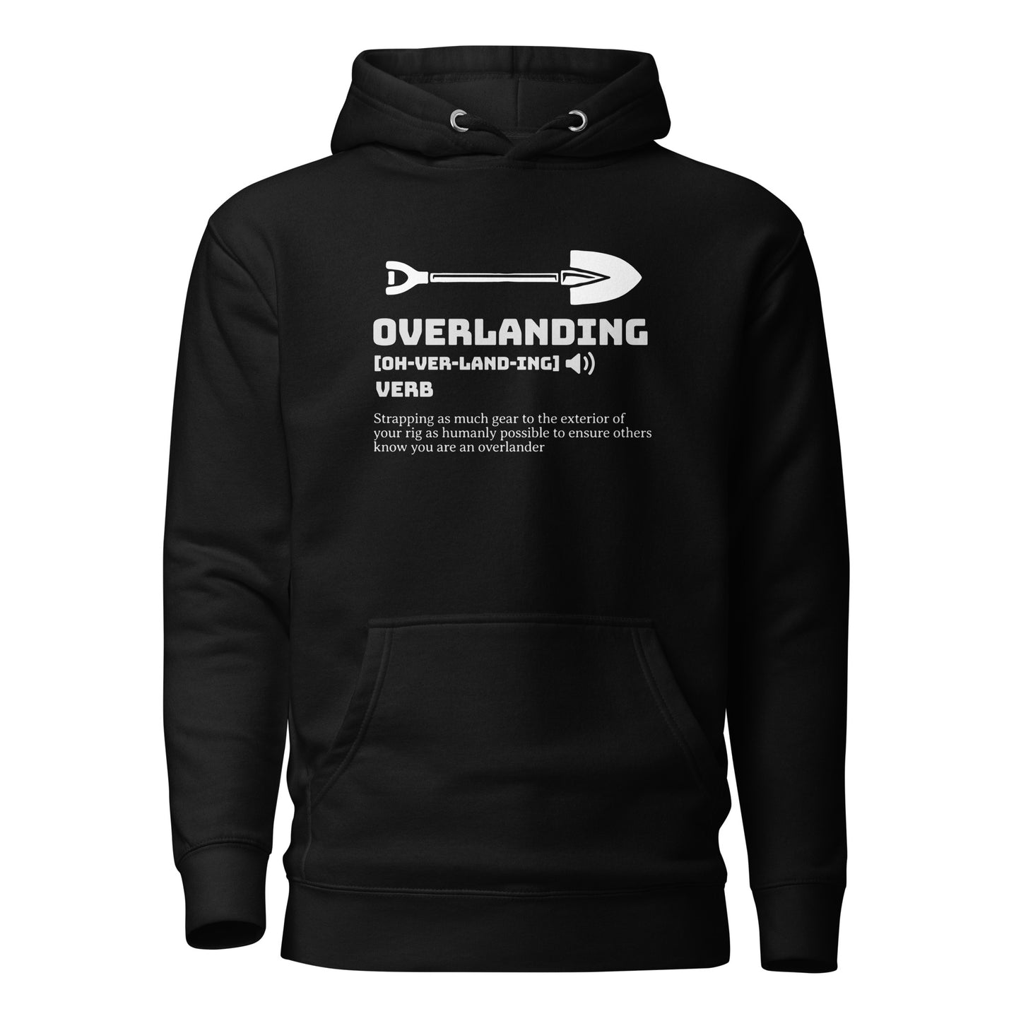 Definition of Overlanding Hoodie